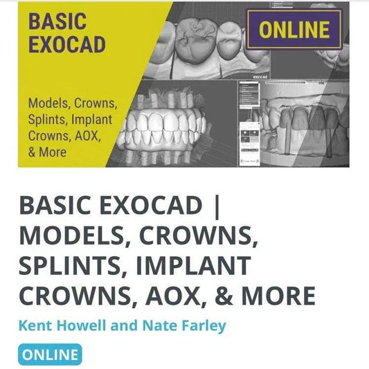 BASIC EXOCAD: Models, Crowns, Splints, Implant Crowns, AOX, & More - Dental Courses | كورسات طب اسنان