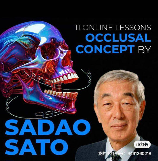 Occlusal Concept (11 Lessons) by sadao sato - Dental Courses | كورسات طب اسنان