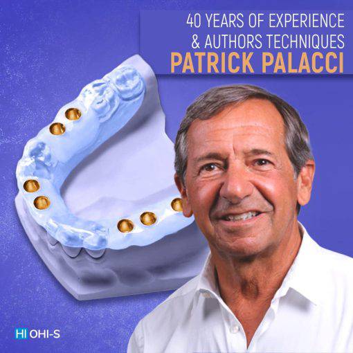 40 YEARS OF EXPERIENCE & AUTHOR’S TECHNIQUES by Patrick Palacci - Dental Courses | كورسات طب اسنان
