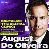 Digitalize the Dental Clinic: A Complete Guide to Designing and 3D Printing