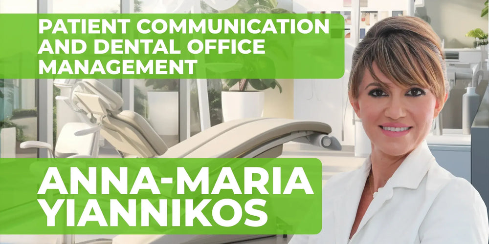 Patient Communication and Dental Office Management: Protocols, Clinical Tips, and Strategies