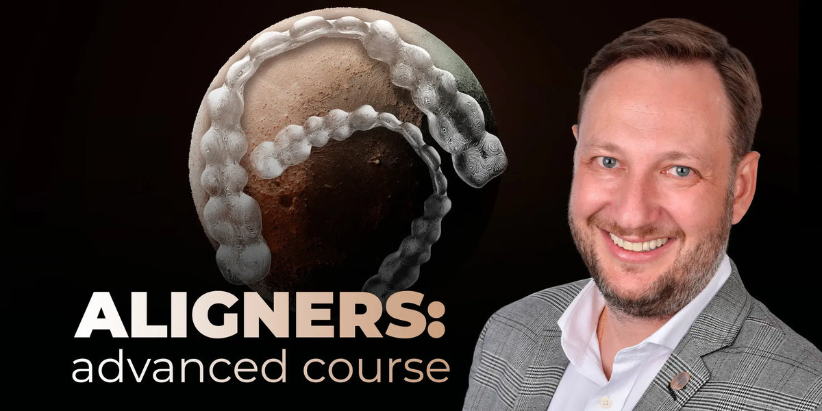 Aligners: Advanced Course — Treatment of Complex Clinical Cases-course