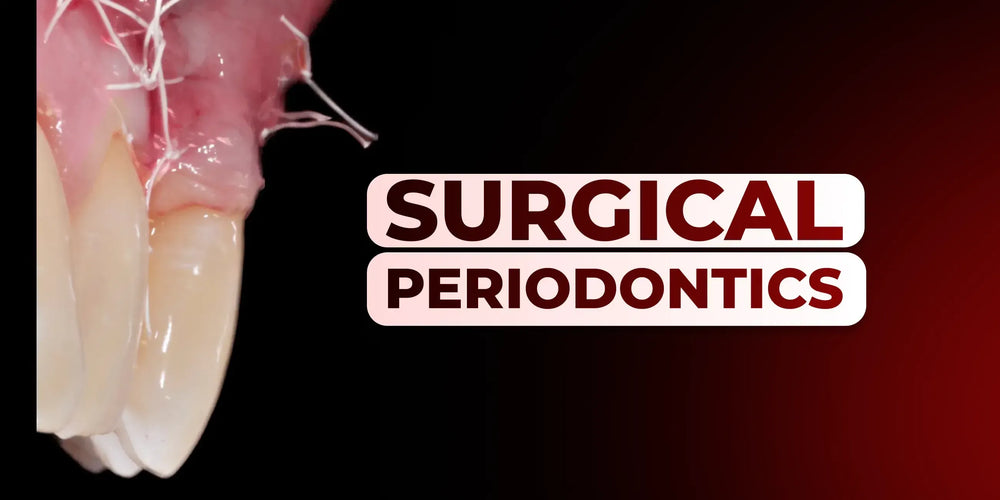 Surgical periodontics