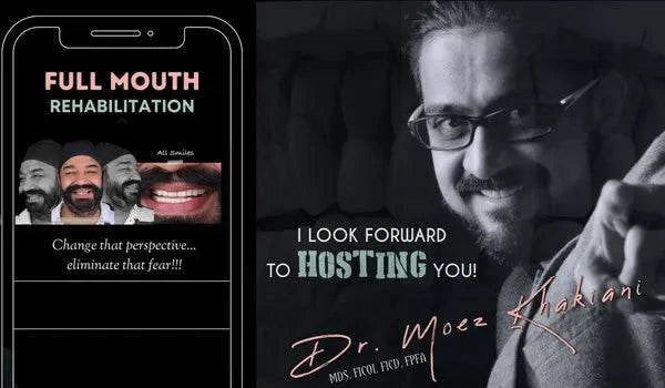 Full Mouth Rehabilitation – Moez Khakiani - Dental Courses | كورسات طب اسنان