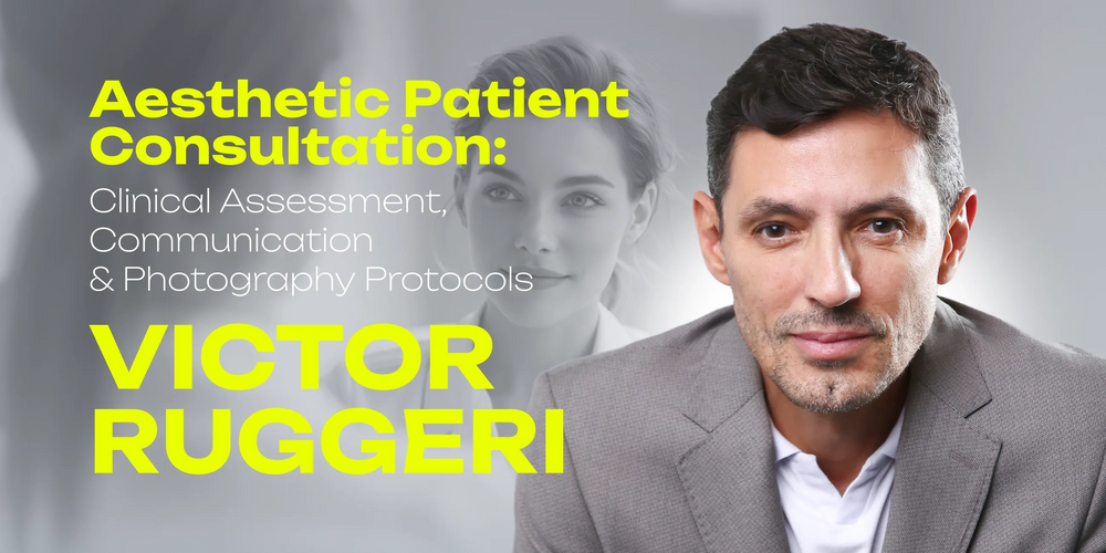 Aesthetic Patient Consultation: Clinical Assessment, Communication and Photography Protocols