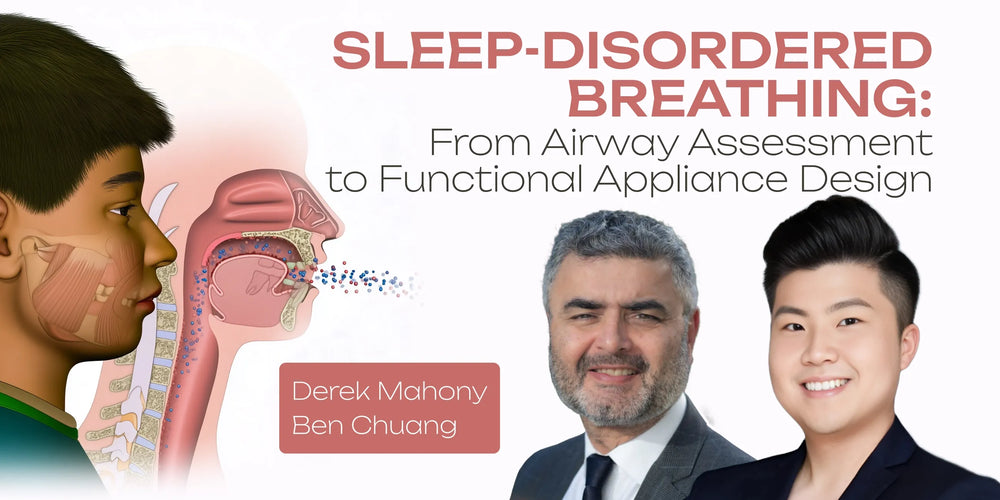 Sleep-Disordered Breathing: From Airway Assessment to Functional Appliance Design