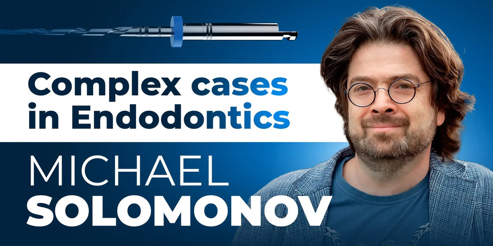 Complex cases in Endodontics. Original program created by Michael Solomonov