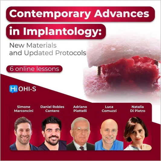 Contemporary Advances in Implantology: New Materials and Updated Protocols - Dental Courses | كورسات طب اسنان
