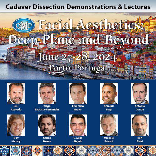 Facial Aesthetics: Deep Plane and Beyond! 2024 – Cadaver Dissection Demonstrations & Lectures - Dental Courses | كورسات طب اسنان