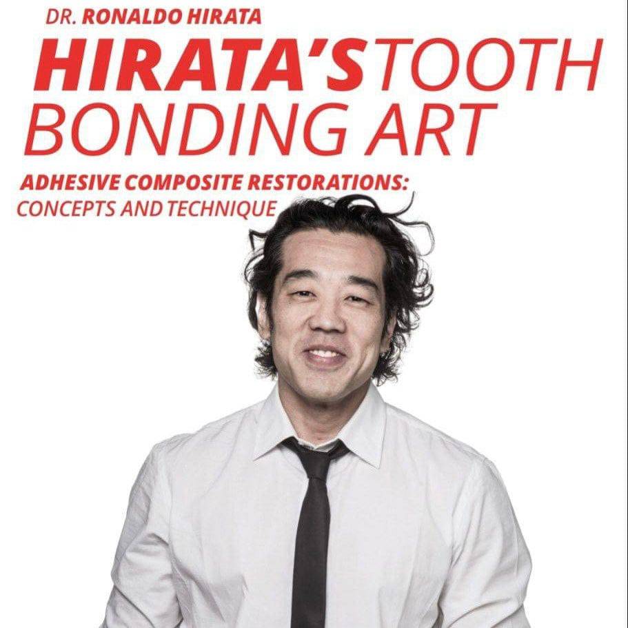 Hirata’s Tooth Bonding Art – Adhesive Composite Restorations: Concept and Technique (Audio Portuguese with English subtitles) - Dental Courses | كورسات طب اسنان