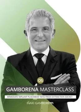 Gamborena Masterclass: Immediate implant placement into fresh extraction socket - Dental Courses | كورسات طب اسنان
