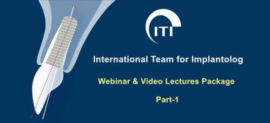 ITI International Team for Implantology Webinar & Video Lectures Package Part-1 (99 Videos) - Dental Courses | كورسات طب اسنان