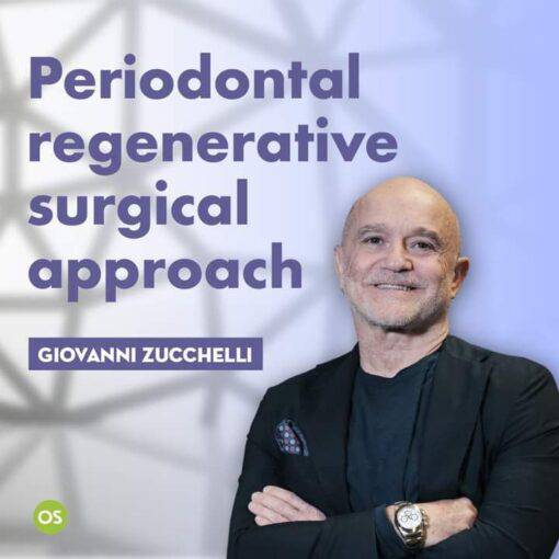 Osteocom – Periodontal Regenerative Surgical Approach – Giovanni Zucchelli - Dental Courses | كورسات طب اسنان