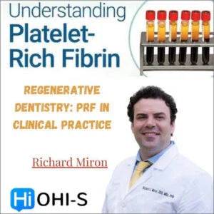 Regenerative Dentistry PRF in Clinical Practice (Video & Book) - Dental Courses | كورسات طب اسنان