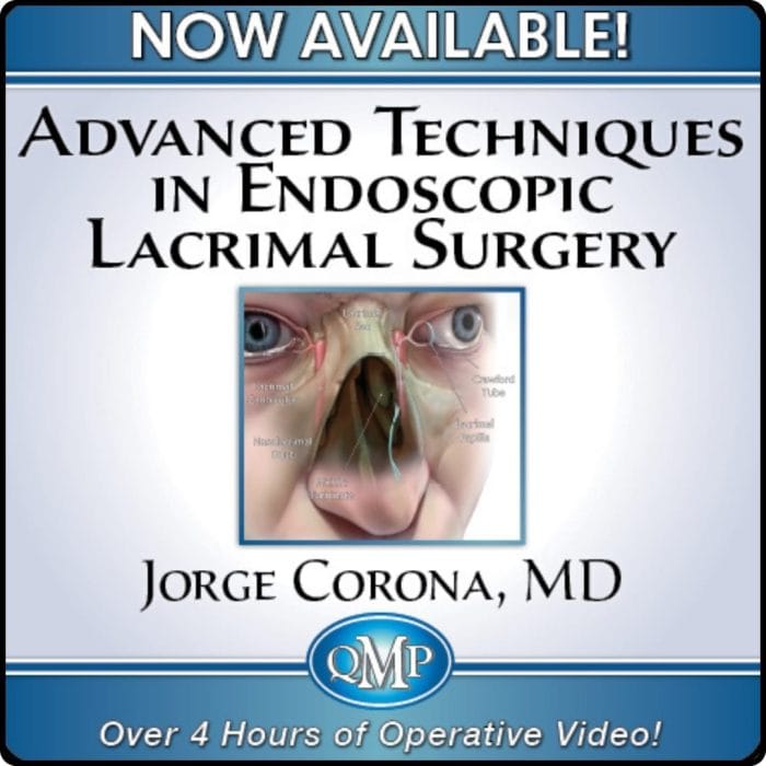 Advanced Techniques in Endoscopic Lacrimal Surgery