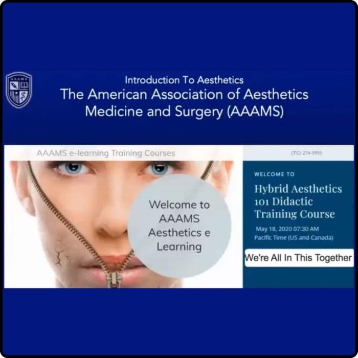 American Association of Aesthetic Medicine and Surgery Aesthetics 101 Hybrid Training Course 2020