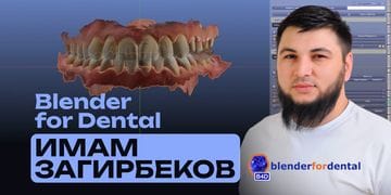 Blender for Dental: a complete course on digital modeling of prosthetic constructions