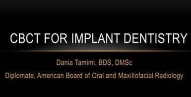 CBCT for Implant Dentistry ( 3Parts)