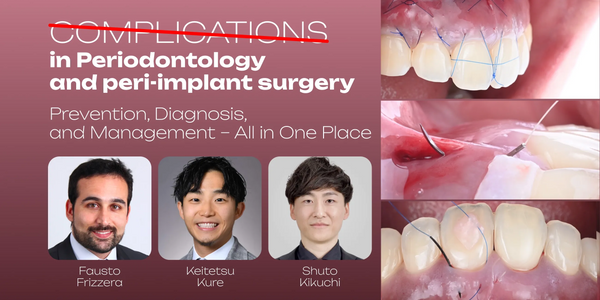 Complications in Periodontology and Peri‑implant Surgery: Prevention, Diagnosis and Management