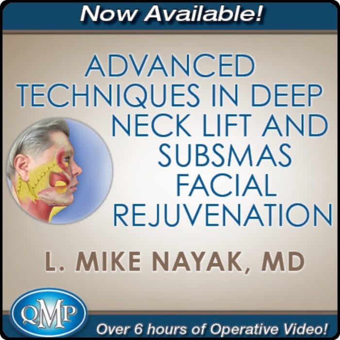 Deep Neck Lift and SubSMAS Facial Rejuvenation, Volume 2