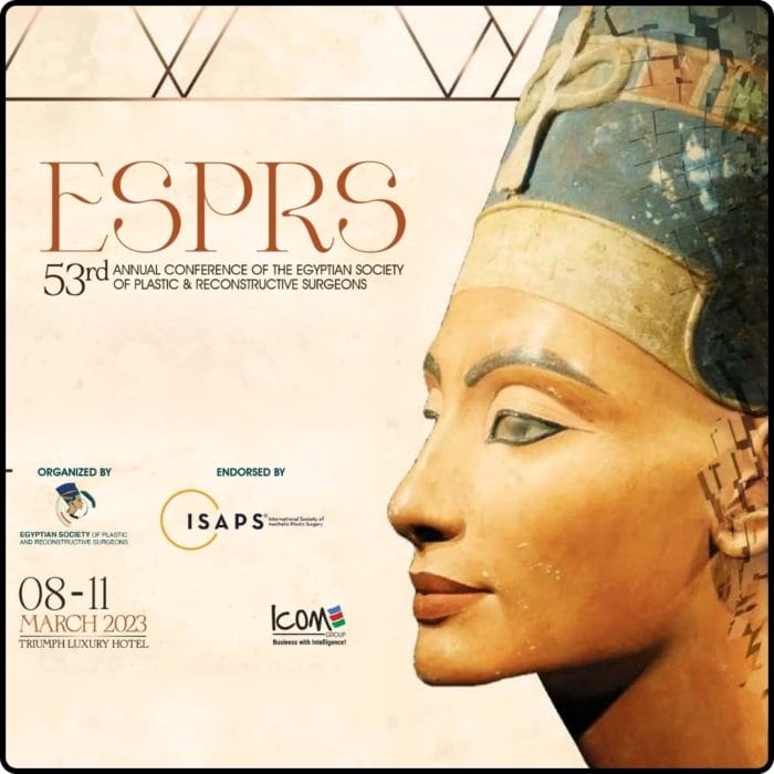 Egyptian Society of Plastic and Reconstructive Surgeons 53rd ESPRS Annual Conference 2023