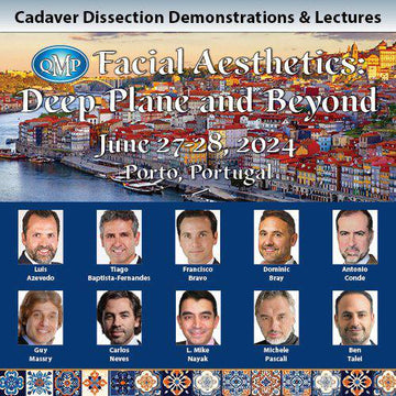 Facial Aesthetics: Deep Plane and Beyond! 2024 – Cadaver Dissection Demonstrations & Lectures