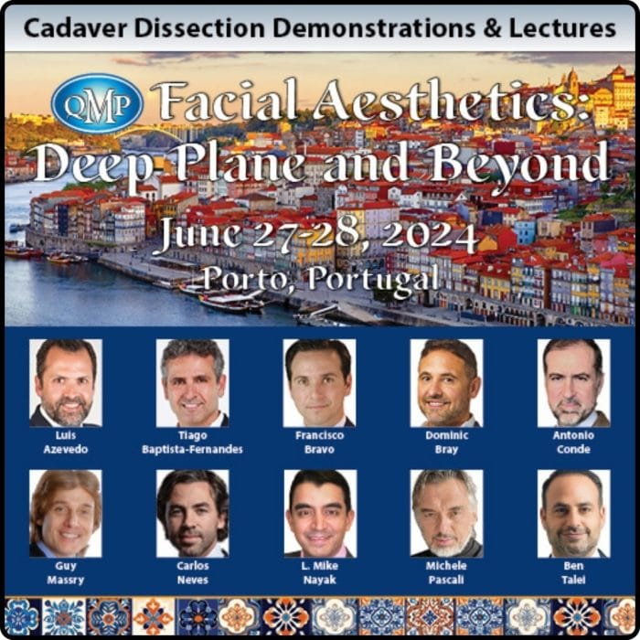 Facial Aesthetics: Deep Plane and Beyond 2024 – Cadaver Dissection Demonstrations & Lectures