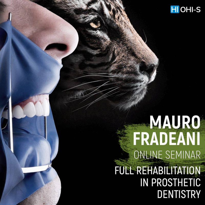 full rehabilitation in prosthetic dentistry - Mauro Fradeani