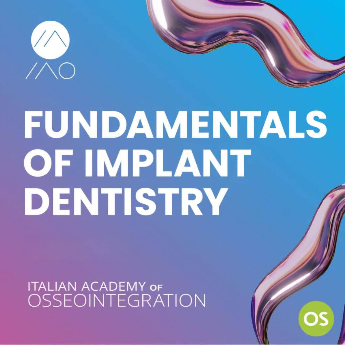 Fundamentals of Implant Dentistry Course-course
