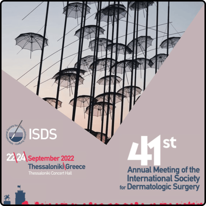 International Society for Dermatologic and Aesthetic Surgery 41st Annual Meeting 2022