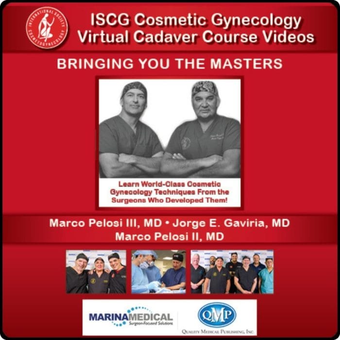 ISCG Cosmetic Gynecology Virtual Cadaver Course Videos