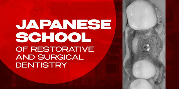 Japanese School of Restorative and Surgical Dentistry
