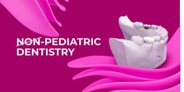 Non-pediatric dentistry