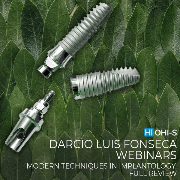 OHI-S Modern Techniques in Implantology:  Review and Analyze