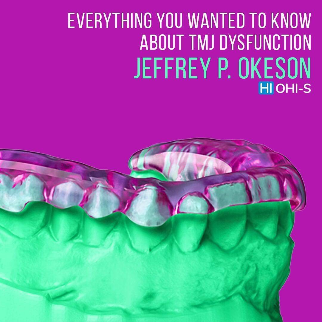 OHI-S Occlusion, TMJ dysfunctions and orofacial pain: from A to Z