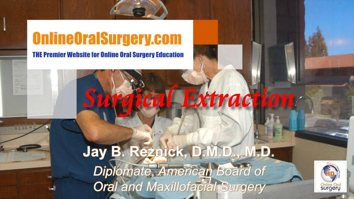 Online Oral Surgery Surgical Extraction-course