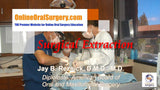 Online Oral Surgery Surgical Extraction