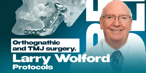 Orthognathic and TMJ surgery. Larry Wolford protocols