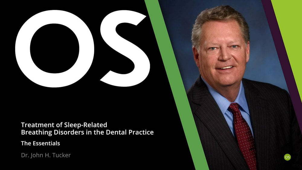 Osteocom Treatment of Sleep-Related Breathing Disorders in the Dental Practice, The Essentials