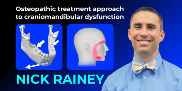 Osteopathic treatment approach to craniomandibular dysfunction