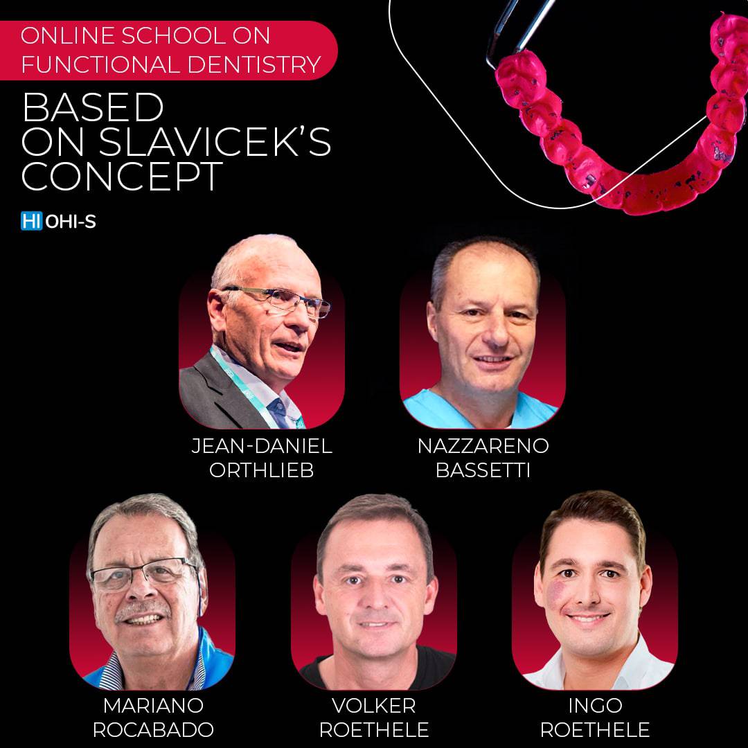 OHI-S Online School on Functional Dentistry Based on Slavicek's Concept - Dental Courses | كورسات طب اسنان