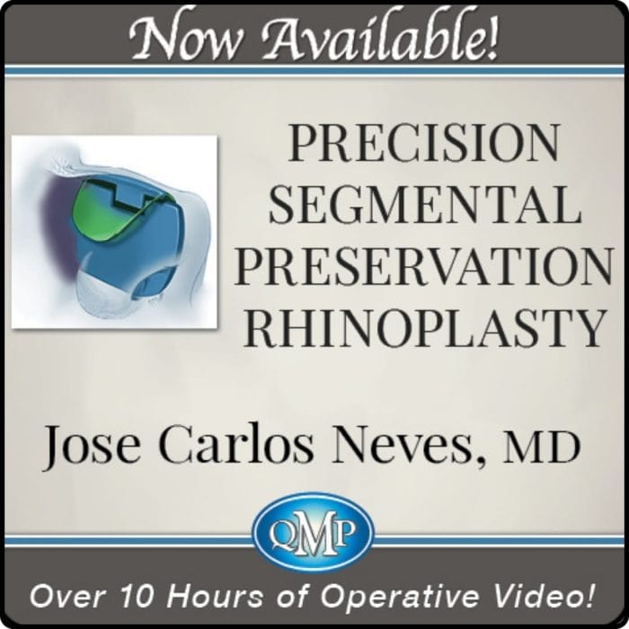 Precision Segmental Preservation Rhinoplasty