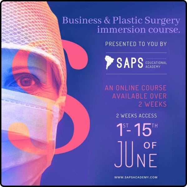 South American Plastic Surgery Business & Plastic Surgery Immersion Course 2020