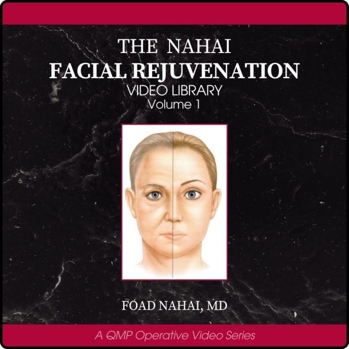 The Nahai Facial Rejuvenation Video Library: Mastery in Cosmetic Surgery