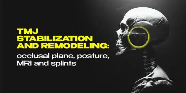 TMJ stabilization and remodeling: occlusal plane, posture, MRI and splints